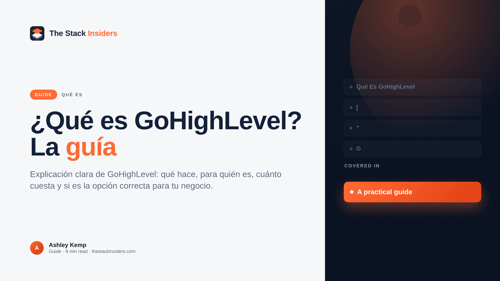 ¿Qué es GoHighLevel? La guía completa en español (2026)