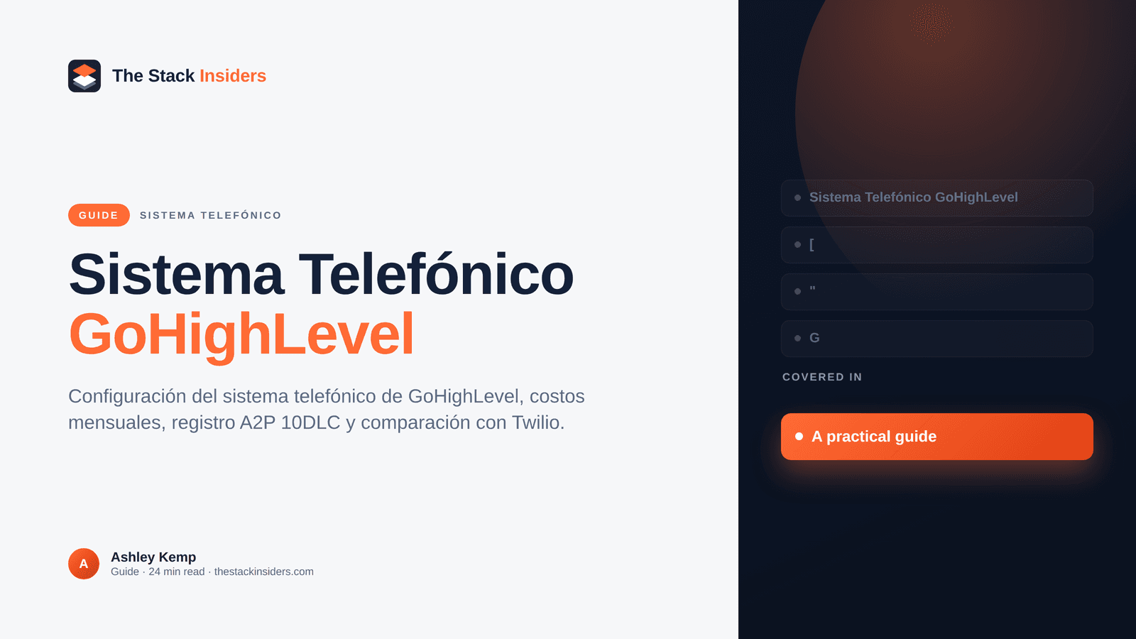 Sistema telefónico GoHighLevel: Precios, configuración y A2P 10DLC