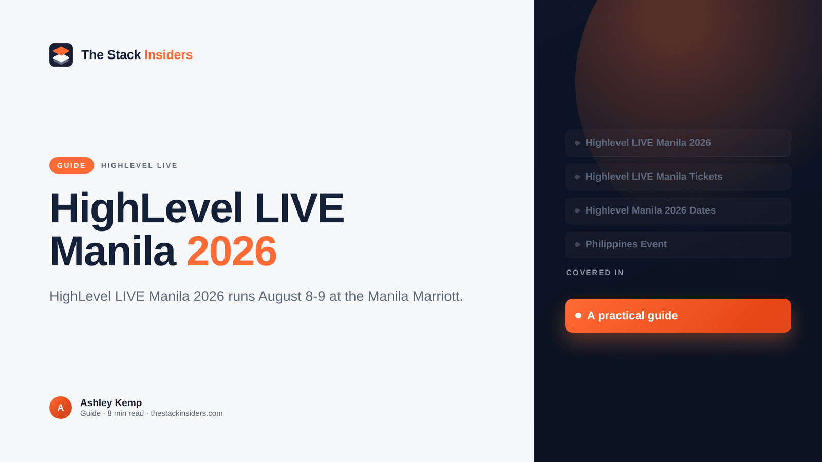 HighLevel LIVE Manila 2026: Dates, Tickets & Speakers - GoHighLevel guide by The Stack Insiders