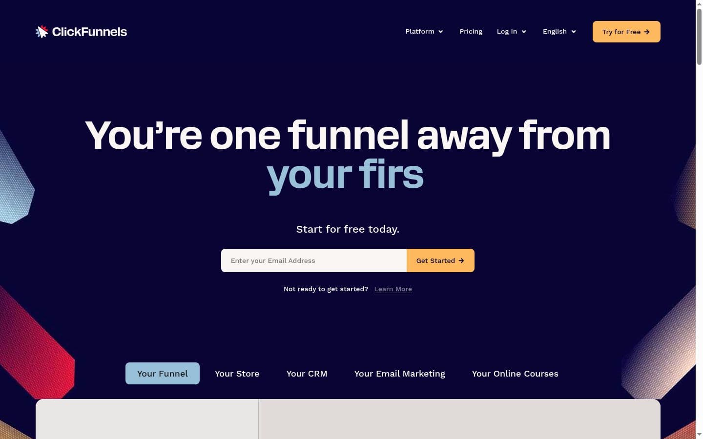 ClickFunnels homepage showing You are one funnel away from your first with email signup and Try for Free button