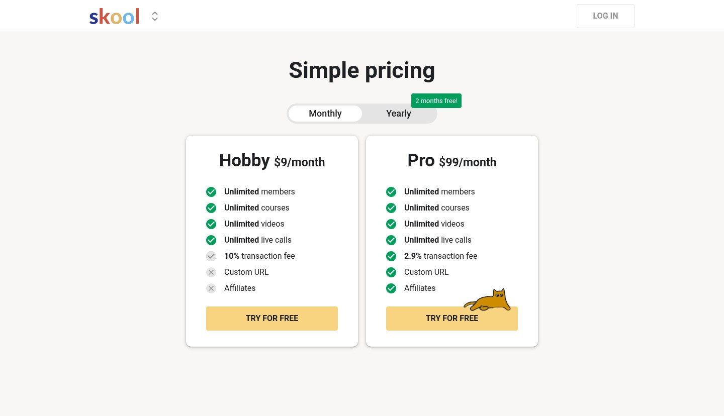 Skool pricing page showing two plans - Hobby at $9 per month and Pro at $99 per month, both with unlimited members, courses, videos, and live calls. Key difference: Hobby charges 10% transaction fee with no custom URL or affiliates, while Pro charges 2.9% with custom URL and affiliate tracking included